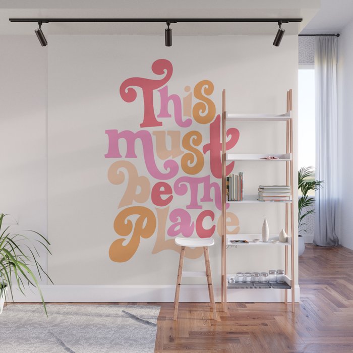 This Must Be the Place (Pink Palette) Wall Mural Gallery Image 1