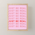 Just Be Real Mini Art Print Gallery Image 1
