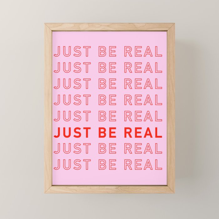 Just Be Real Mini Art Print Gallery Image 1