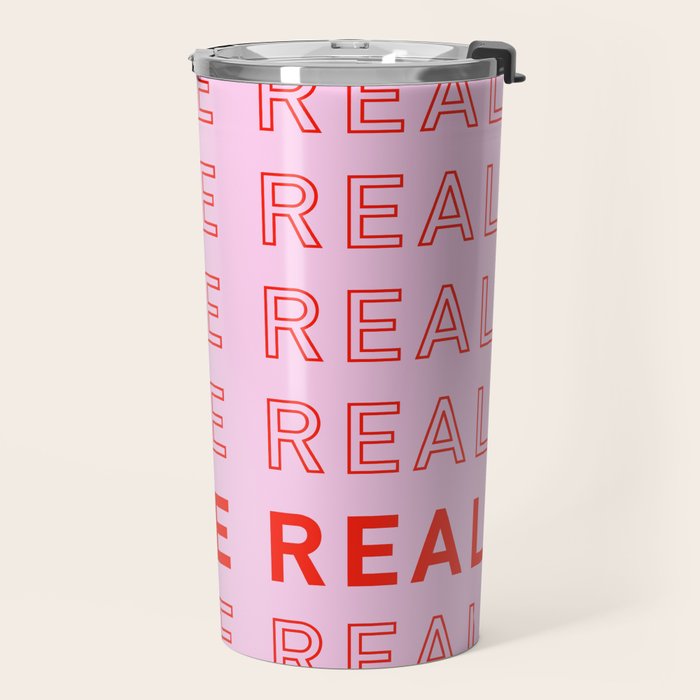 Just Be Real Travel Mug Gallery Image 2