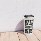 Wild Like The West Travel Mug Gallery Image 4