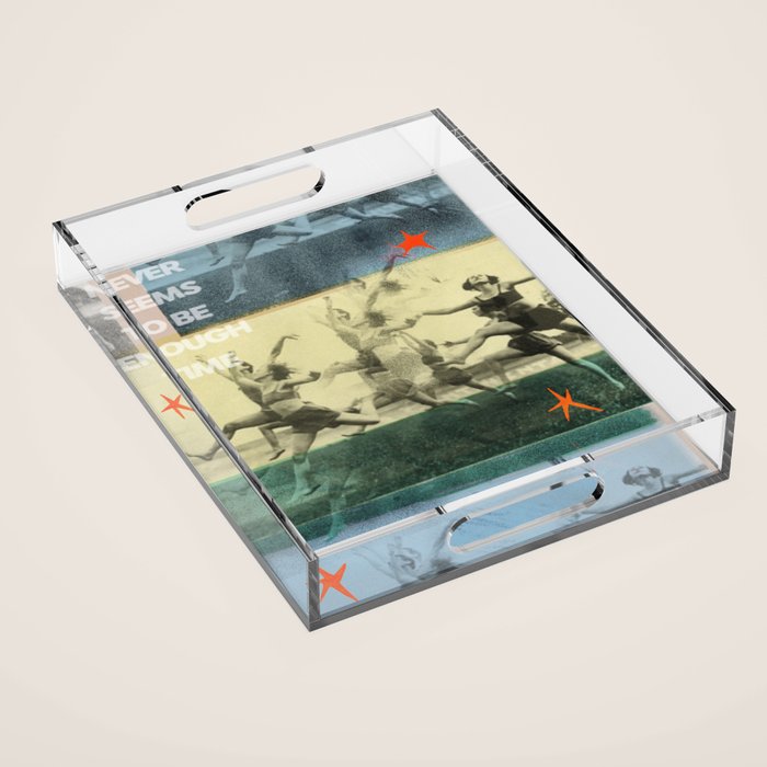 run and dance and sing Acrylic Tray Gallery Image 1