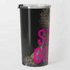 Still Got It - Funny Inspirational Quote Travel Mug Gallery Image 3