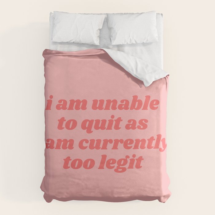 unable to quit Duvet Cover Gallery Image 1