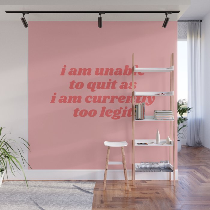 unable to quit Wall Mural Gallery Image 1