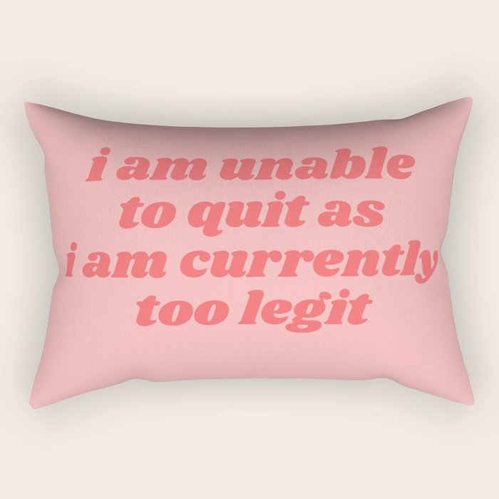 unable to quit Rectangular Pillow Gallery Image 1