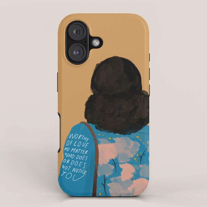 Worthy Of Love No Matter Who Does Or Does Not Notice You. Original Quote By Morgan Harper Nichols iPhone Case Gallery Image 1