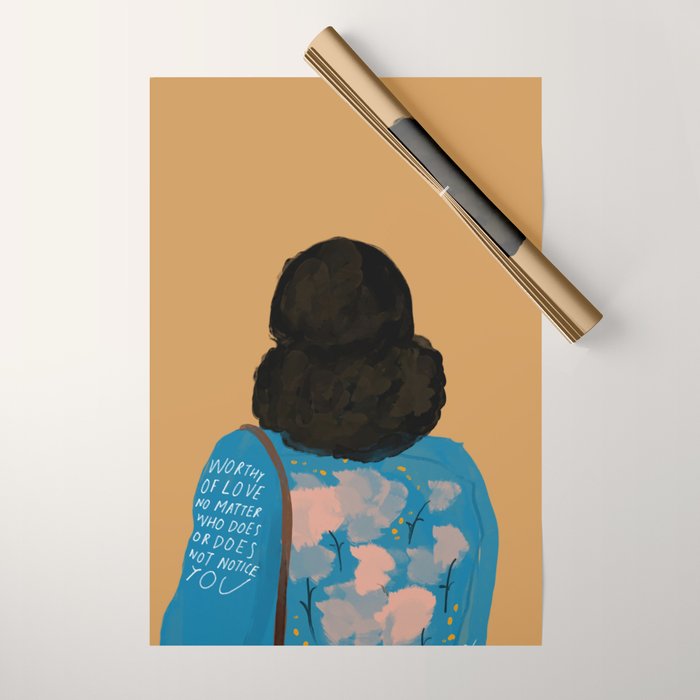 Worthy Of Love No Matter Who Does Or Does Not Notice You. Original Quote By Morgan Harper Nichols Wrapping Paper Gallery Image 1
