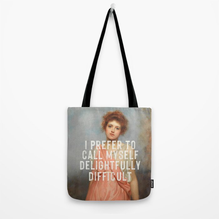I Prefer to Call Myself Delightfully Difficult - Funny Feminist Tote Bag Gallery Image 2