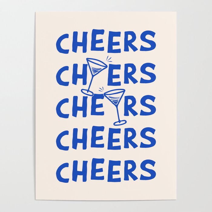 Cheers. Cocktails and Drinks in Royal Blue and Linen White Poster Gallery Image 1