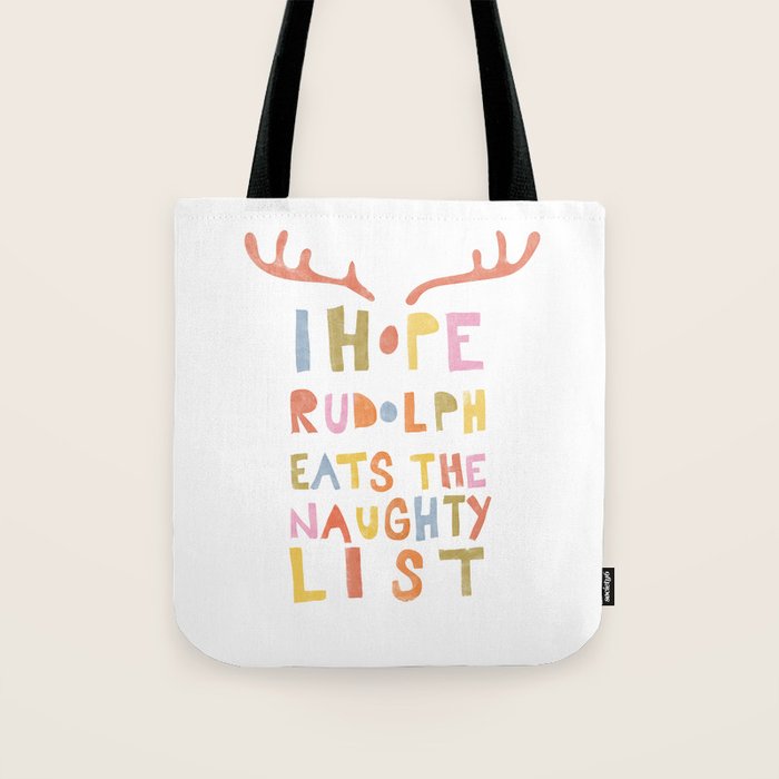 Hope Rudolph Eats The Naughty List Tote Bag Gallery Image 1