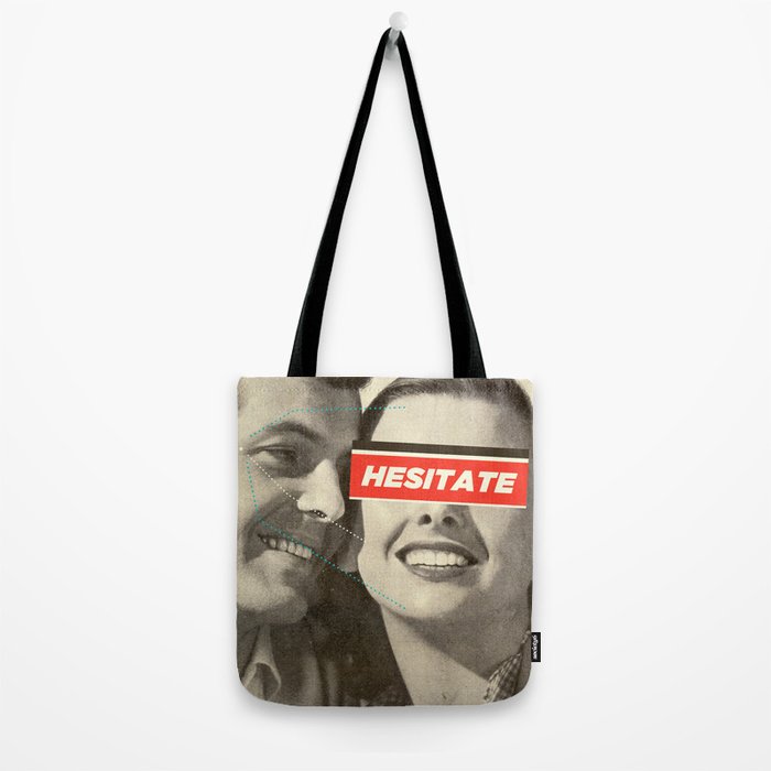 Hesitate Tote Bag Gallery Image 2