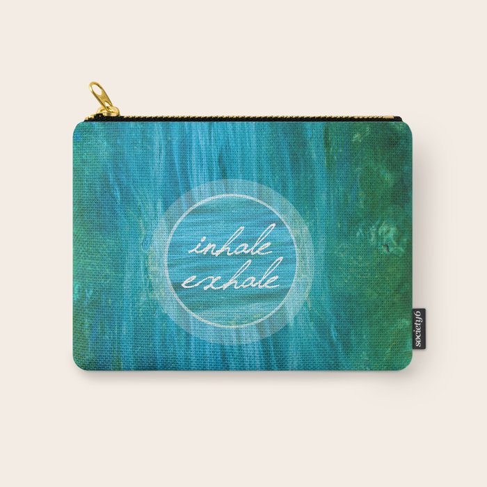 Inhale Exhale Carry All Pouch