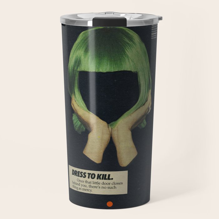Dress To Kill Travel Mug Gallery Image 1