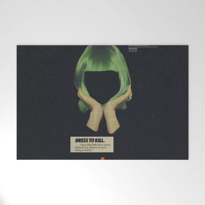 Dress To Kill Welcome Mat Gallery Image 1