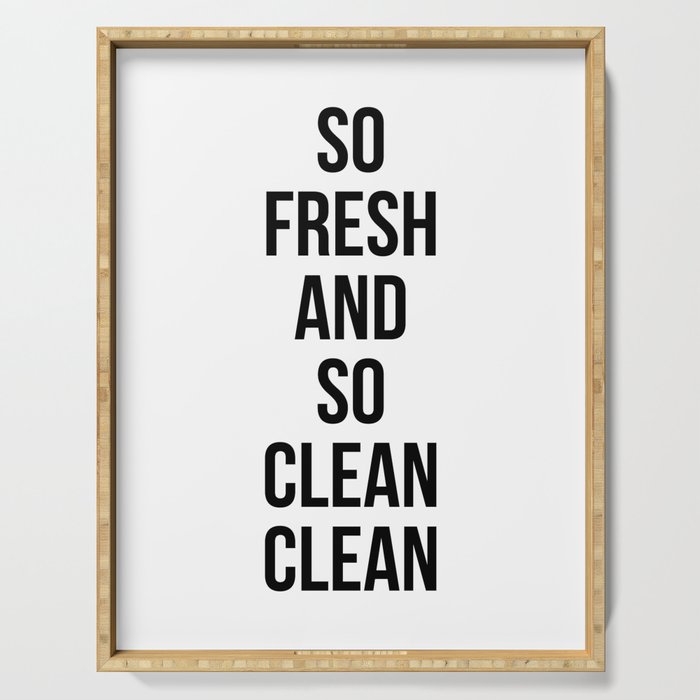 So Fresh And So Clean Clean Serving Tray Gallery Image 1