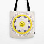 Have a Happy Life Tote Bag Gallery Image 1