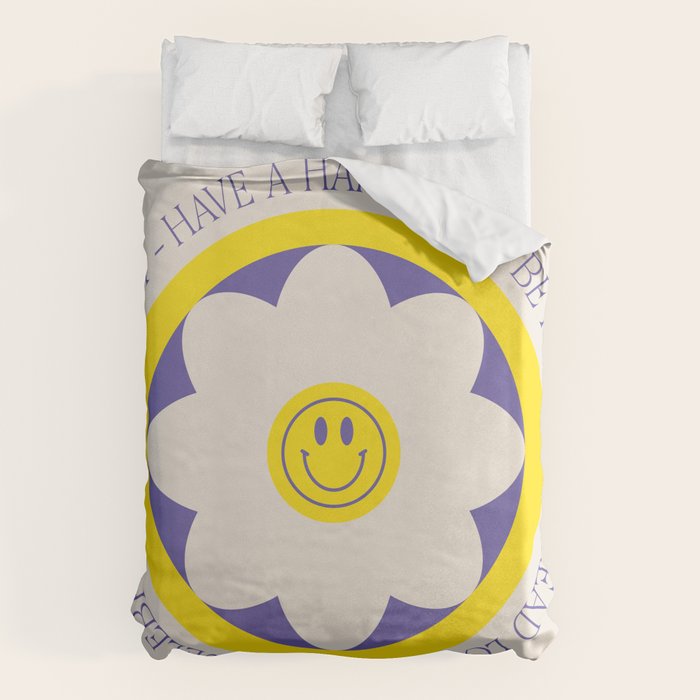 Have a Happy Life Duvet Cover Gallery Image 6