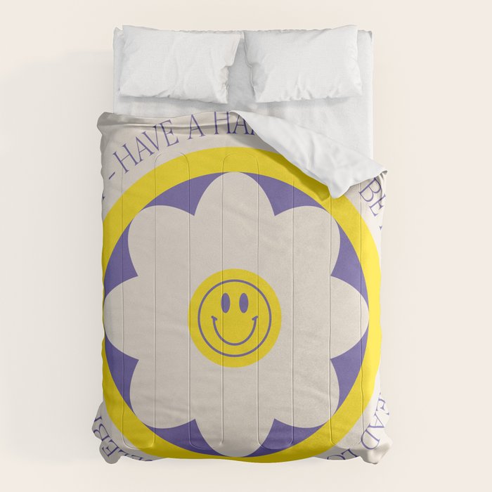 Have a Happy Life Comforter Gallery Image 6