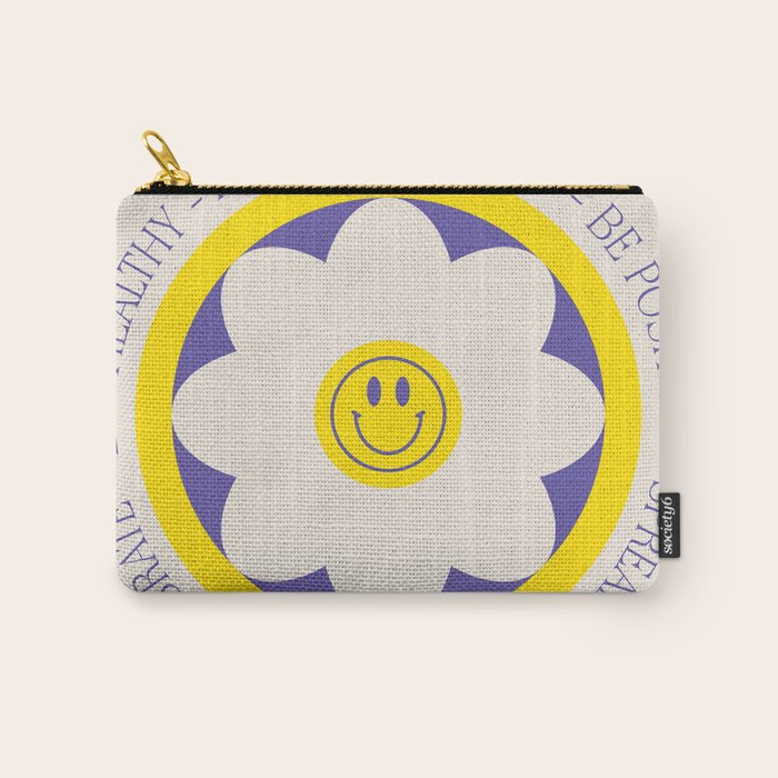 Have a Happy Life Carry All Pouch Gallery Image 1