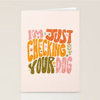 I'm Just Checking Out Your Dog Stationery Card Gallery Image 2