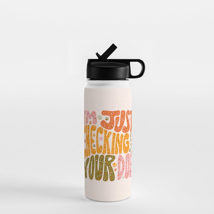 I'm Just Checking Out Your Dog Water Bottle Gallery Image 1