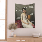 Anyone Else Or Just Me? Funny Quote Wall Tapestry Gallery Image 2
