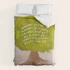 "Remember Your Story, Remember Your Roots, Remember That You Are A Part Of Something So Much Greater Than You." Comforter Gallery Image 6