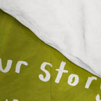 "Remember Your Story, Remember Your Roots, Remember That You Are A Part Of Something So Much Greater Than You." Comforter Gallery Image 4