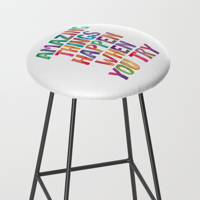 AMAZING THINGS HAPPEN WHEN YOU TRY rainbow watercolor Stool Gallery Image 2