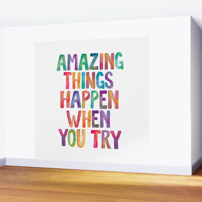 AMAZING THINGS HAPPEN WHEN YOU TRY rainbow watercolor Wall Mural Gallery Image 2