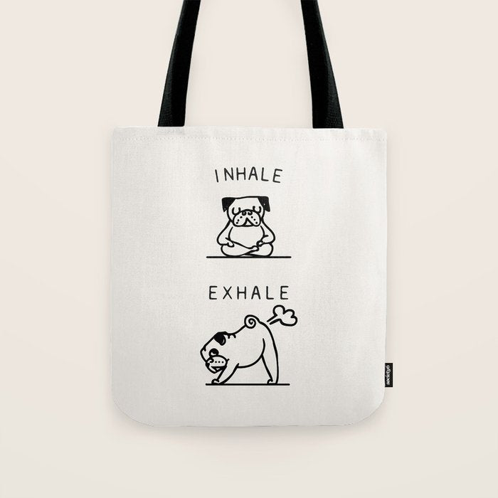 Inhale Exhale Pug Tote Bag Gallery Image 1