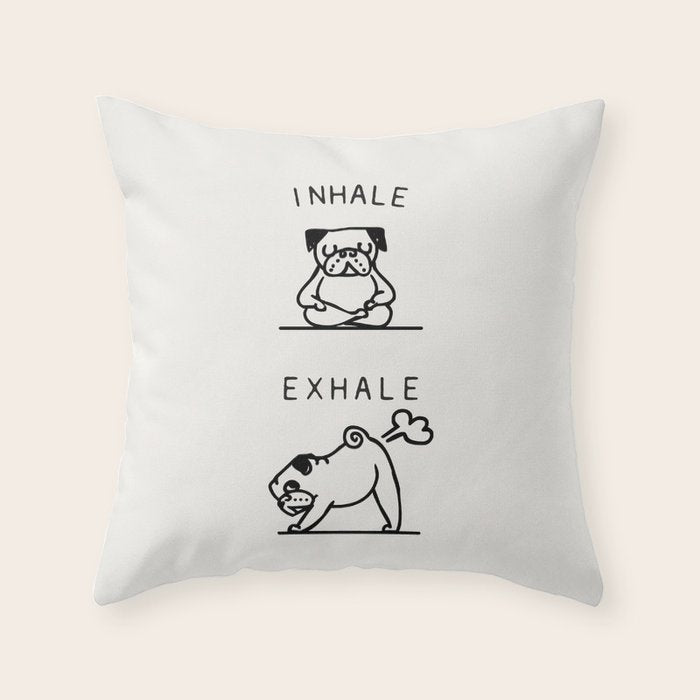 Inhale Exhale Pug Throw Pillow Gallery Image 1