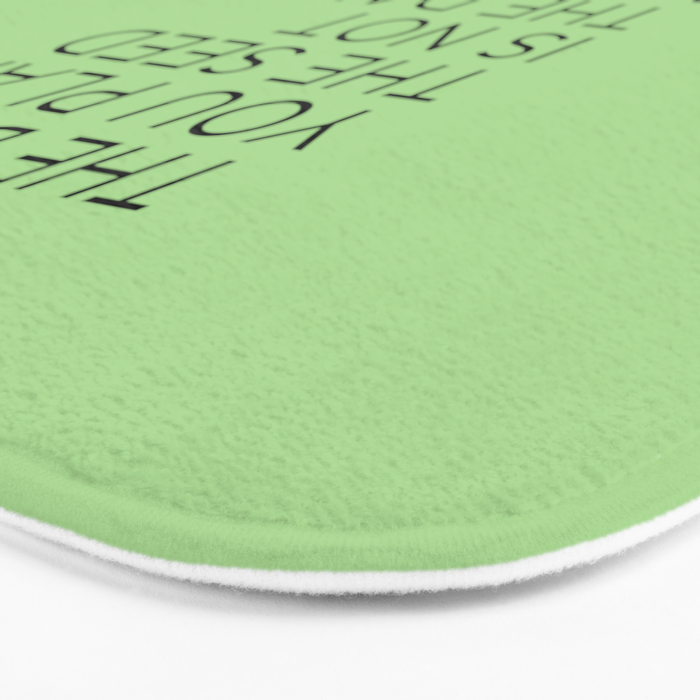 The day you plant the seed is not the day you eat the fruit Bath Mat Gallery Image 3