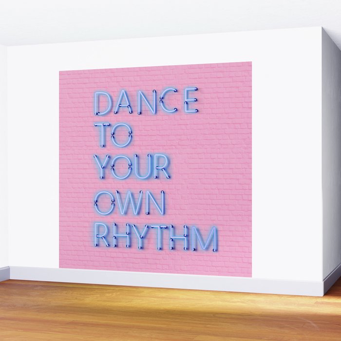 DANCE TO YOUR OWN RHYTHM - blue neon Wall Mural Gallery Image 2