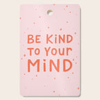Be Kind To Your Mind Cutting Board Gallery Image 1