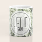 Let It Snow Coffee Mug Gallery Image 4
