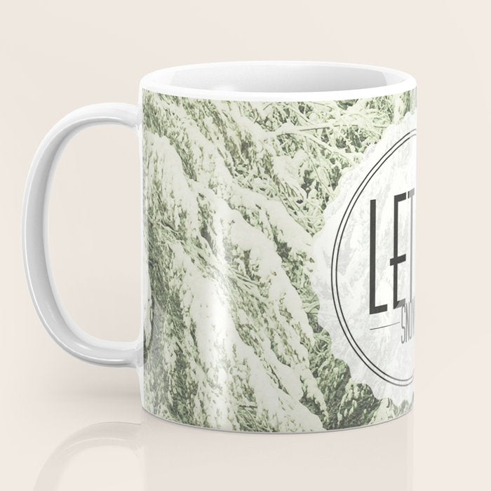 Let It Snow Coffee Mug Gallery Image 3