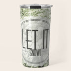 Let It Snow Travel Mug Gallery Image 1