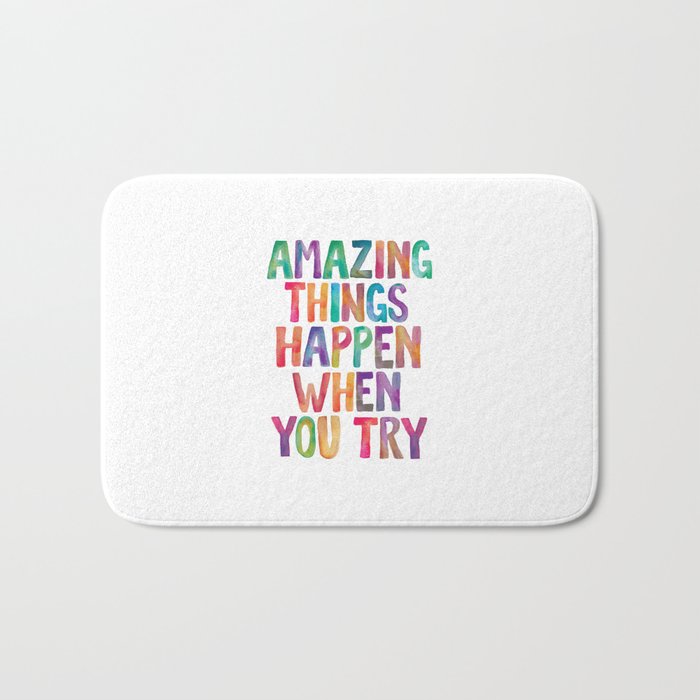 AMAZING THINGS HAPPEN WHEN YOU TRY rainbow watercolor Bath Mat Gallery Image 1
