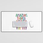 AMAZING THINGS HAPPEN WHEN YOU TRY rainbow watercolor Desk Mat Gallery Image 1