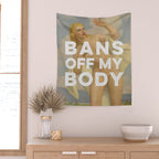 Bans Off My Body - Women's Rights Wall Tapestry Gallery Image 2