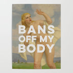 Bans Off My Body - Women's Rights Poster Gallery Image 4