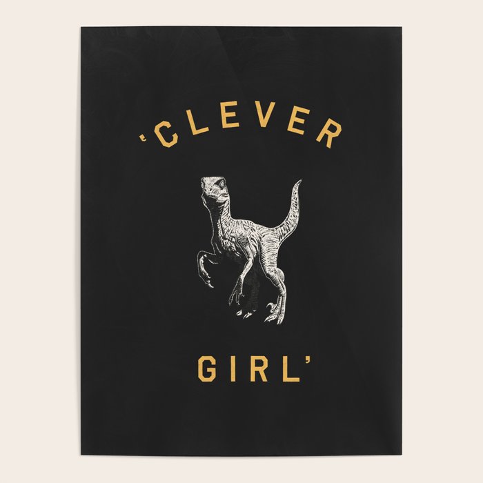 Clever Girl (Dark) Poster Gallery Image 1
