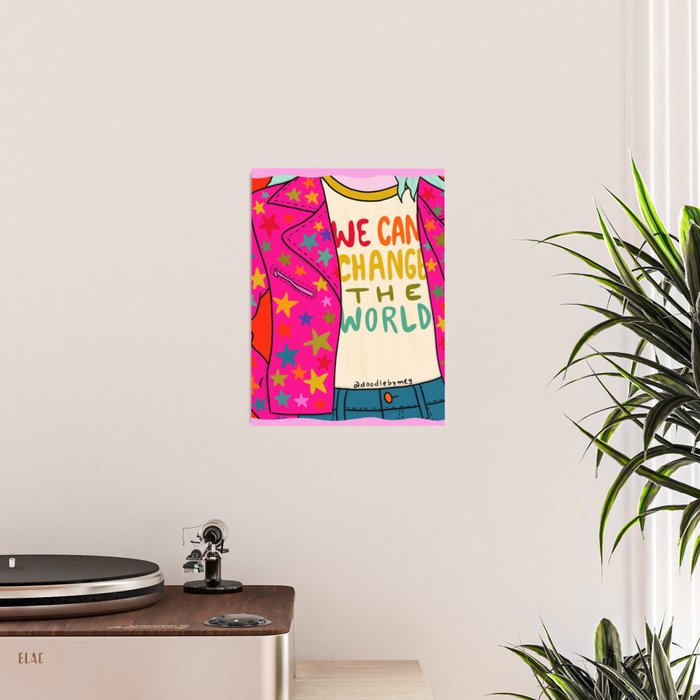 We Can Change the World Poster Gallery Image 2