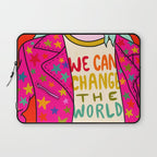 We Can Change the World Laptop Sleeve Gallery Image 1