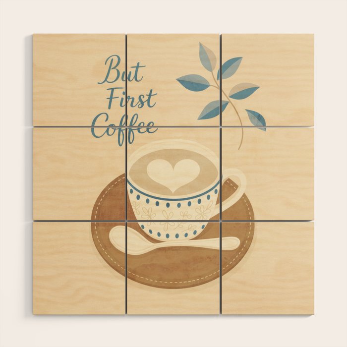 But First Coffee III Wood Wall Art Gallery Image 1