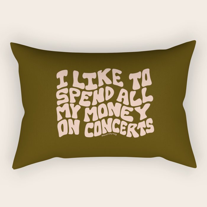 I Spend All My Money on Concerts Rectangular Pillow Gallery Image 2