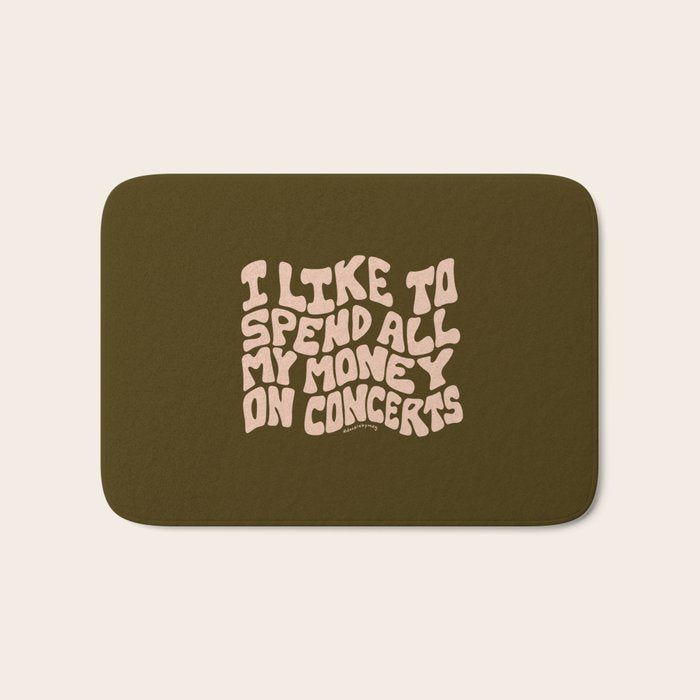 I Spend All My Money on Concerts Bath Mat Gallery Image 1