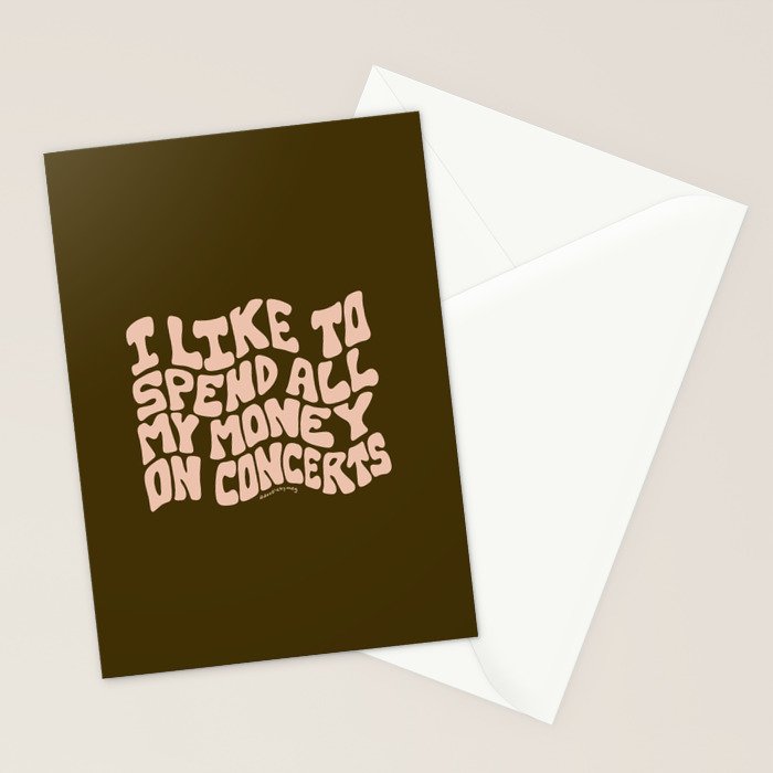 I Spend All My Money on Concerts Stationery Card Gallery Image 2